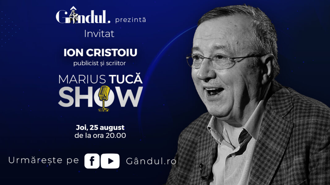 Marius Tucă Show începe joi, 25 august, de la ora 20.00, live pe gandul.ro