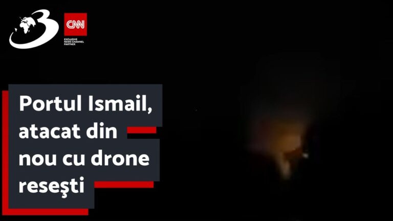Portul Ismail, atacat din nou cu drone ruseşti