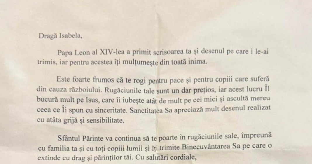 Ce i-a transmis Papa Leon al XIV-lea unei fetițe din București care i-a trimis o scrisoare și un desen: „Rugăciunile tale sunt un dar prețios”